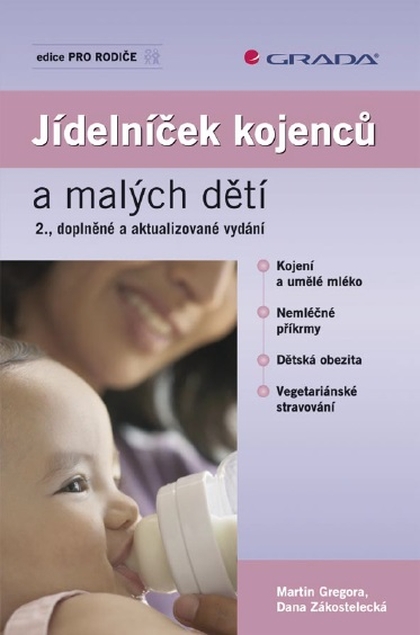 E-kniha Jídelníček kojenců a malých dětí - Martin Gregora, Dana Zákostelecká