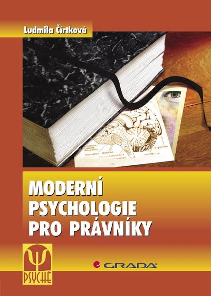 E-kniha Moderní psychologie pro právníky - Ludmila Čírtková