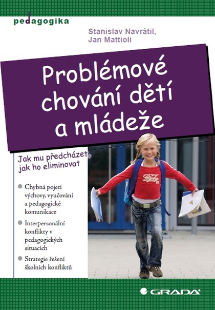 E-kniha Problémové chování dětí a mládeže - Stanislav Navrátil, Jan Mattioli