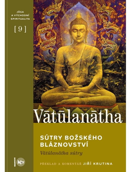 E-kniha Sútry Božského bláznovství - Siddha Vātūlanātha