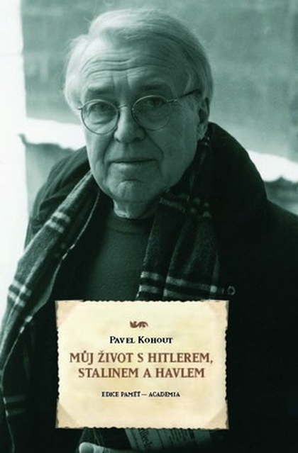 E-kniha Můj život s Hitlerem, Stalinem a Havlem - Svazek 2 - Ing. Pavel Kohout