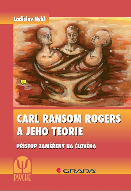 E-kniha Carl Ransom Rogers a jeho teorie - Ladislav Nykl
