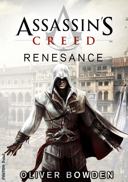 E-kniha Assassin's Creed: Renesance - Oliver Bowden