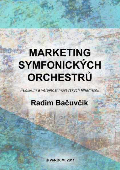 E-kniha Marketing symfonických orchestrů - Radim Bačuvčík