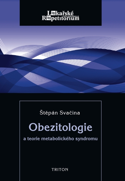 E-kniha Obezitologie a teorie metabol. syndromu - Štěpán Svačina