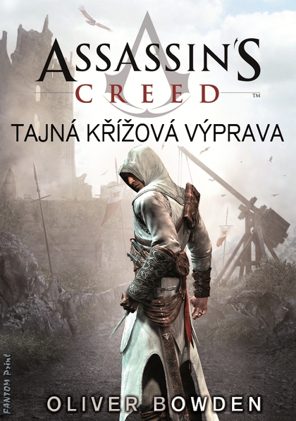 E-kniha Assassin's Creed: Tajná křížová výprava - Oliver Bowden