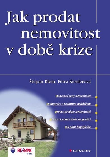 E-kniha Jak prodat nemovitost v době krize - Petra Kesslerová, Štěpán Klein