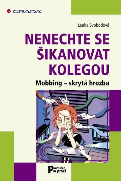 E-kniha Nenechte se šikanovat kolegou - Lenka Svobodová