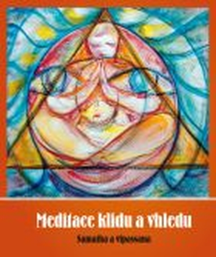 E-kniha Meditace klidu a vhledu - Roman Žižlavský