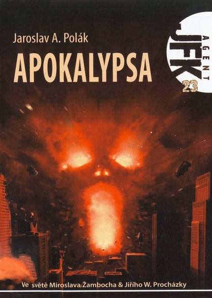 E-kniha JFK 023 Apokalypsa - Jaroslav Polák