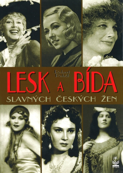 E-kniha Lesk a bída slavných českých žen - Robert Rohál