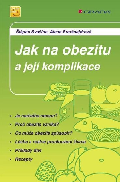 E-kniha Jak na obezitu a její komplikace - Štěpán Svačina, Alena Bretšnajdrová