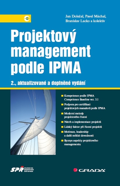 E-kniha Projektový management podle IPMA - Pavel Máchal, Jan Doležal, kolektiv a, Branislav Lacko