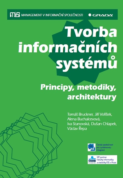 E-kniha Tvorba informačních systémů - Tomáš Bruckner, Jiří Voříšek, Alena Buchalcevová, kolektiv a