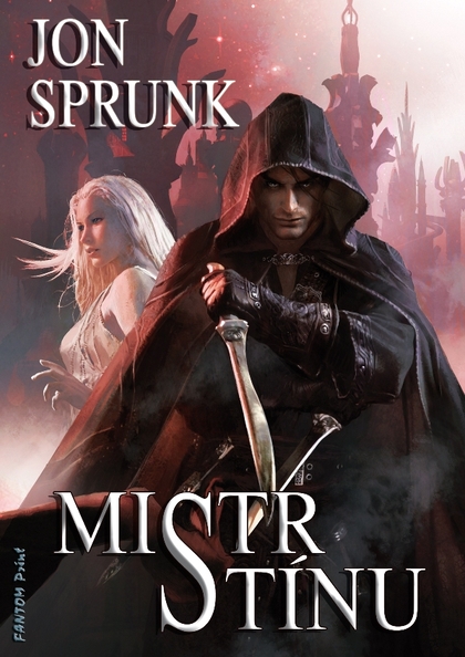E-kniha Mistr Stínu - Jon Sprunk