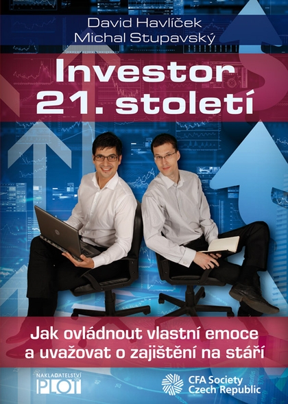 E-kniha Investor 21. století - Michal Stupavský, David Havlíček