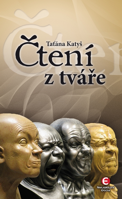 E-kniha Čtení z tváře - Taťána Katyš