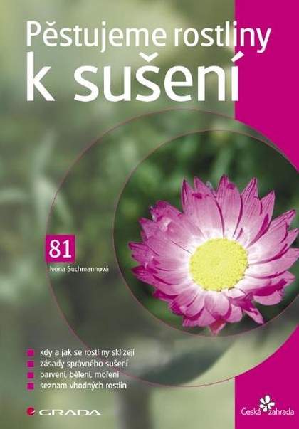 E-kniha Pěstujeme rostliny k sušení - Ivona Šuchmannová