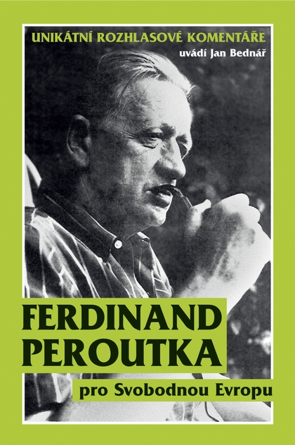 E-kniha Ferdinand Peroutka pro Svobodnou Evropu - Jan Bednář