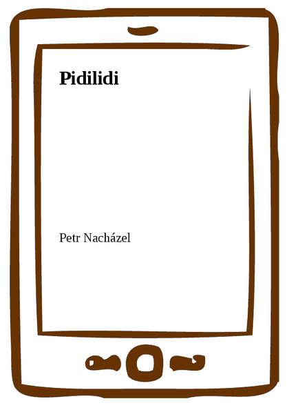 E-kniha Pidilidi - Petr Nacházel