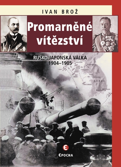 E-kniha Promarněné vítězství - Ivan Brož