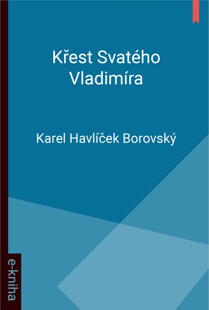 E-kniha Křest Svatého Vladimíra - Karel Havlíček Borovský
