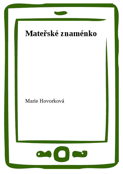 E-kniha Mateřské znaménko - Marie Hovorková