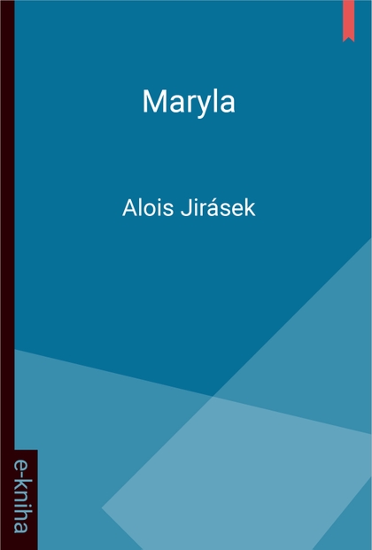 E-kniha Maryla - Alois Jirásek