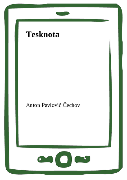 E-kniha Tesknota - Anton Pavlovič Čechov