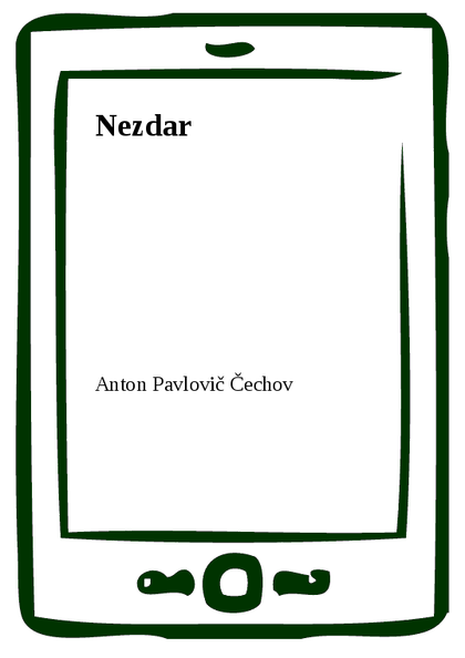 E-kniha Nezdar - Anton Pavlovič Čechov