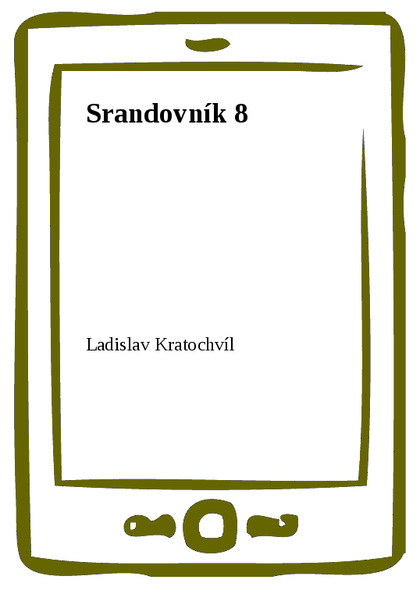 E-kniha Srandovník 8 - Ladislav Kratochvíl