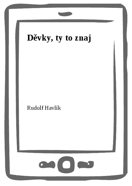E-kniha Děvky, ty to znaj - Rudolf Havlík
