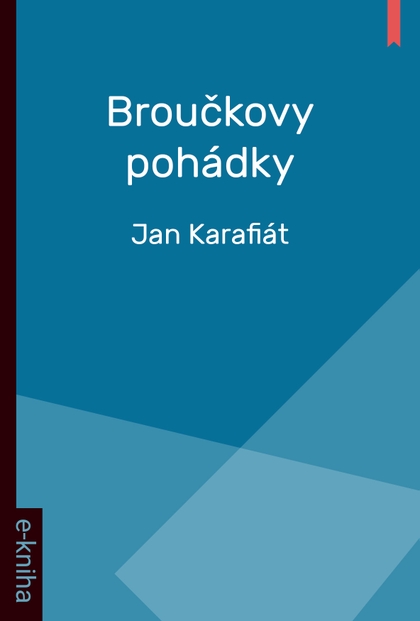 E-kniha Broučkovy pohádky - Jan Karafiát