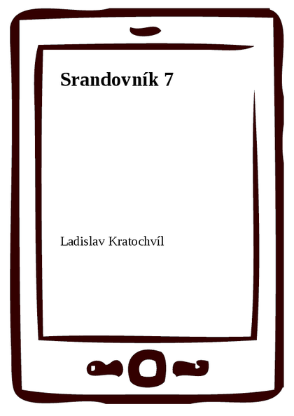 E-kniha Srandovník 7 - Ladislav Kratochvíl