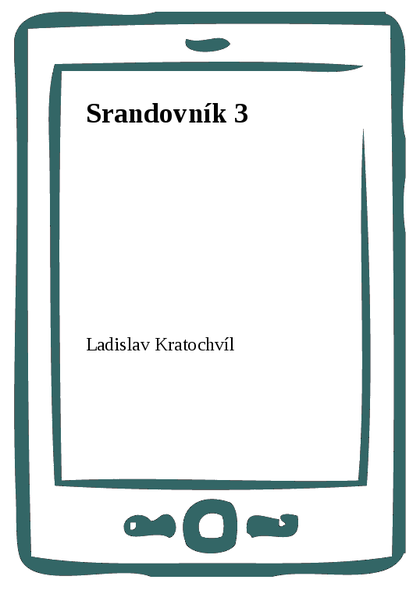 E-kniha Srandovník 3 - Ladislav Kratochvíl