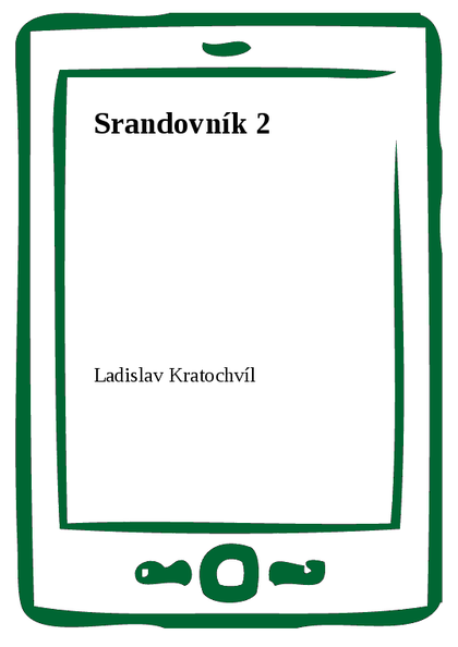 E-kniha Srandovník 2 - Ladislav Kratochvíl