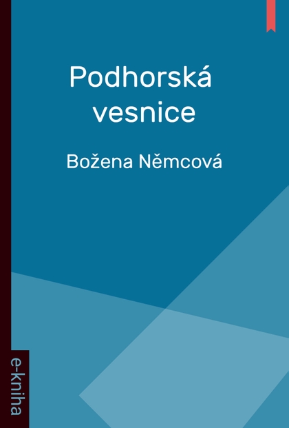 E-kniha Podhorská vesnice - Božena Němcová