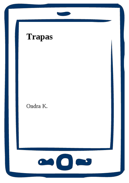 E-kniha Trapas -  Ondra K.