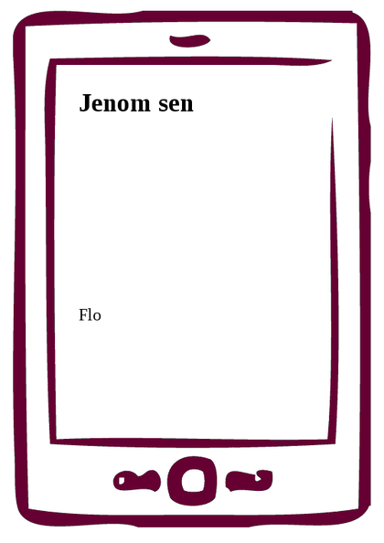 E-kniha Jenom sen -  Flo