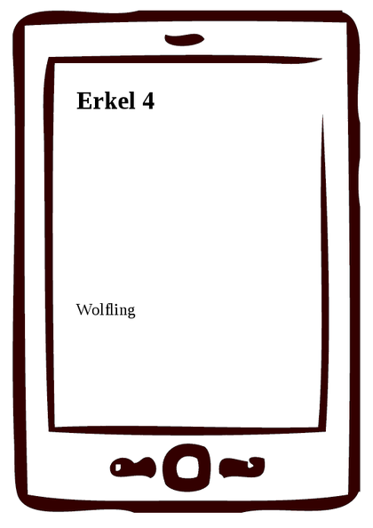 E-kniha Erkel 4 -  Wolfling