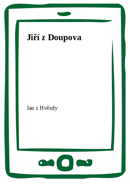 E-kniha Jiří z Doupova - Jan z Hvězdy