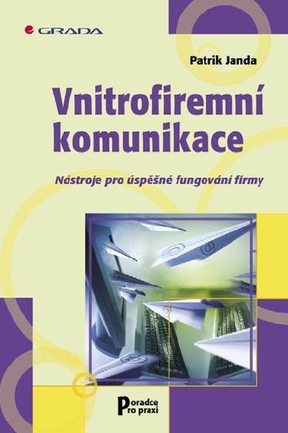 E-kniha Vnitrofiremní komunikace - Patrik Janda