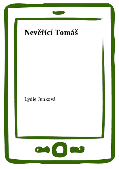 E-kniha Nevěřící Tomáš - Lydie Junková