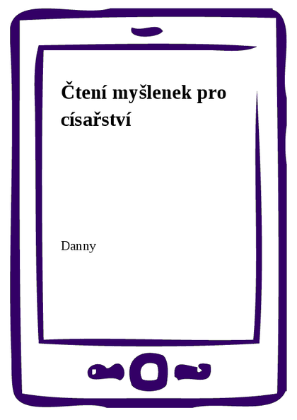 E-kniha Čtení myšlenek pro císařství -  Danny