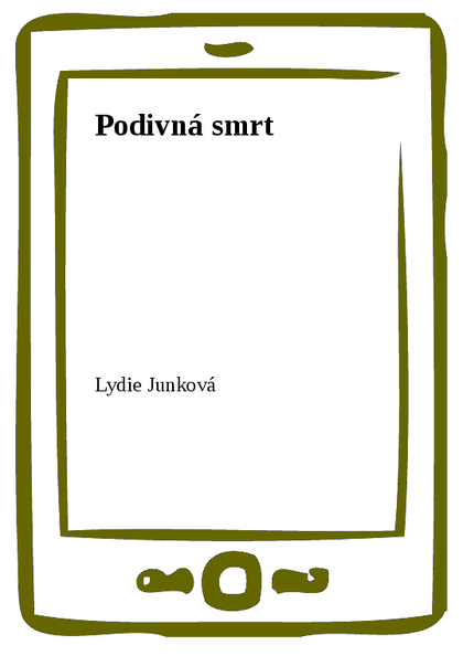 E-kniha Podivná smrt - Lydie Junková