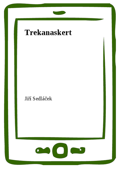 E-kniha Trekanaskert - Jiří Sedláček