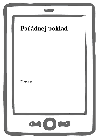 E-kniha Pořádnej poklad -  Danny