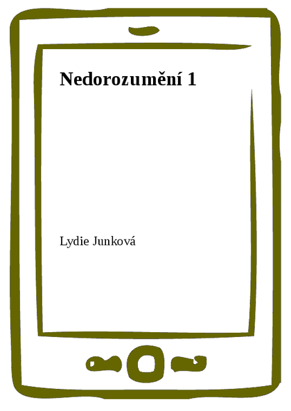 E-kniha Nedorozumění 1 - Lydie Junková