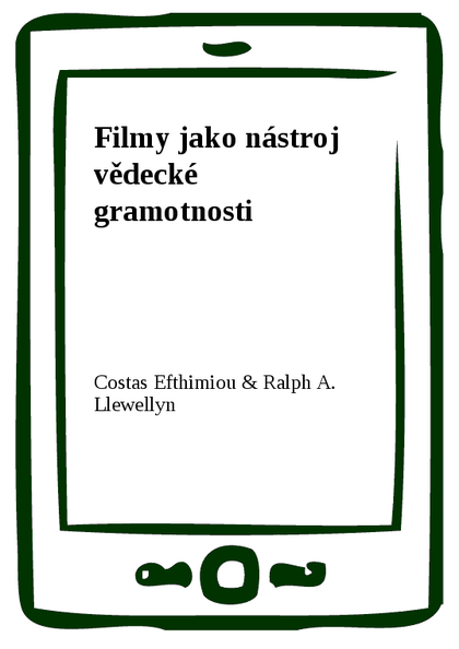 E-kniha Filmy jako nástroj vědecké gramotnosti - Costas Efthimiou, Ralph A. Llewellyn