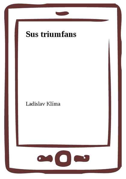 E-kniha Sus triumfans - Ladislav Klíma